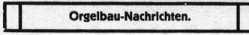 S. 476 Orgelbau-NachrichtenNeue Preislis...