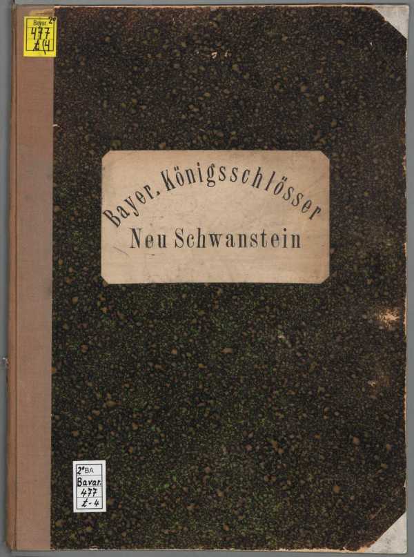 Bayerische Königsschlösser im Besitze ...